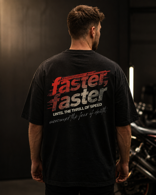 Faster (oversized)